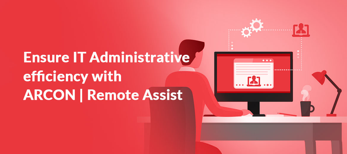 ARCON | Remote Assist Solution