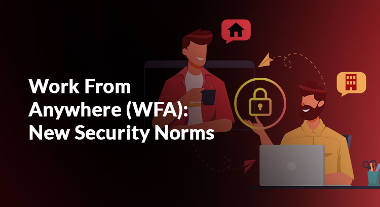 New Work Environment demands Stronger IT Security | ARCON Blog